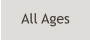 All Ages
