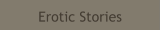 Erotic Stories