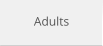 Adults