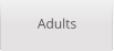 Adults